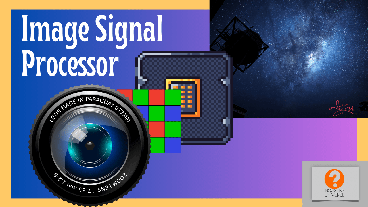 Image Signal Processors