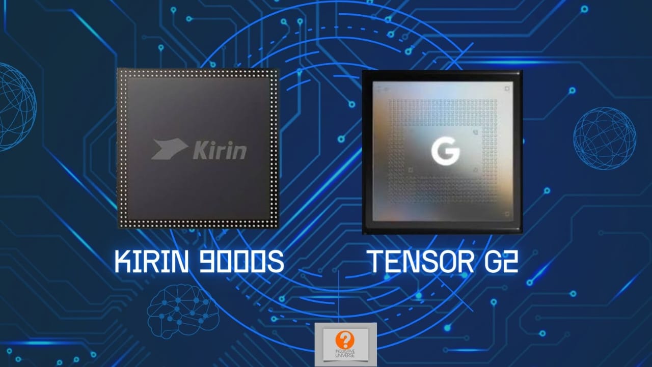 Hisilicon Kirin 9000S vs Tensor G2