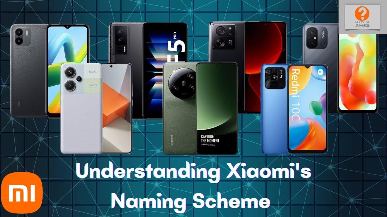 How To Understand Xiaomi's Naming Scheme