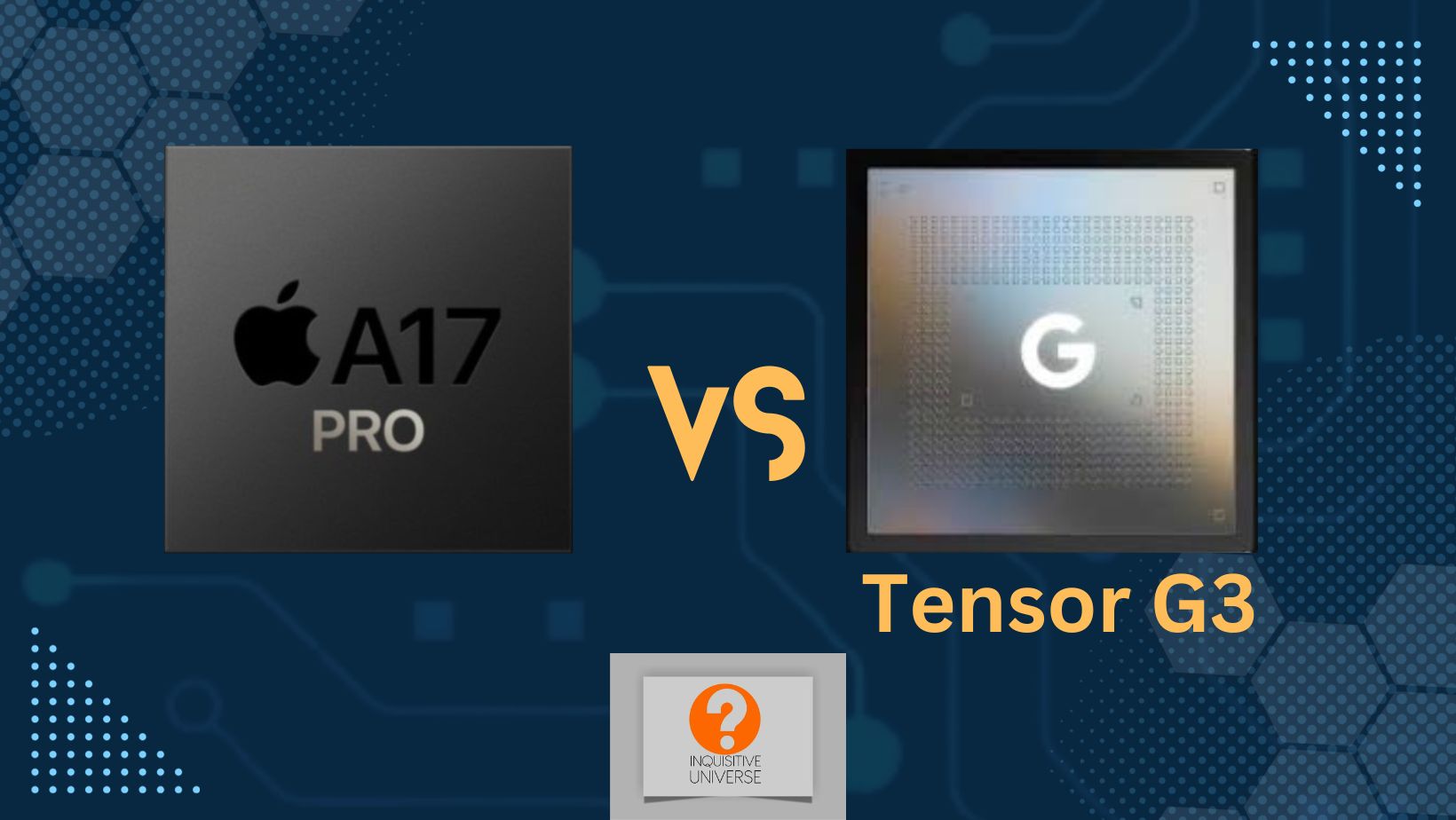 Apple A17 Pro vs. Google Tensor G3