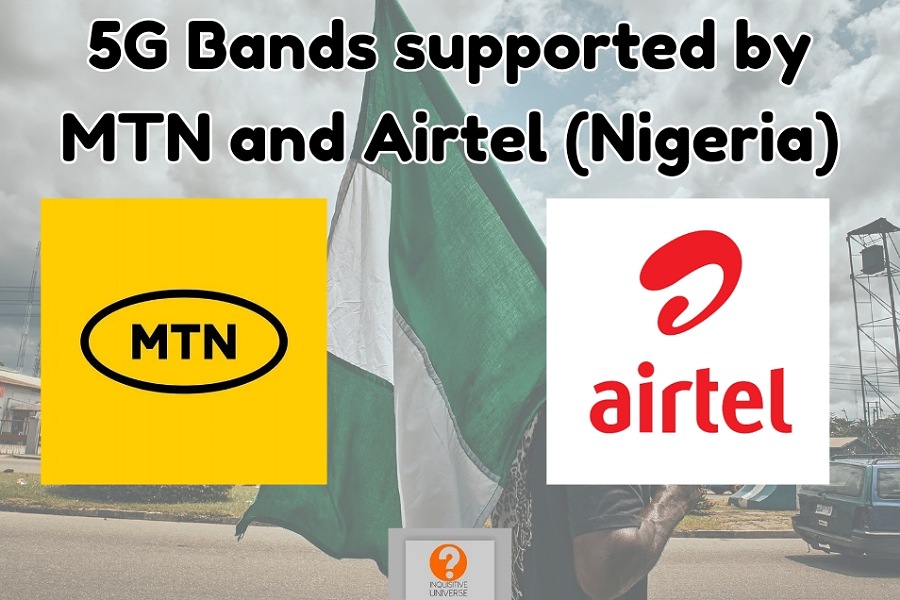 5G Bands supported by MTN and Airtel (Nigeria)